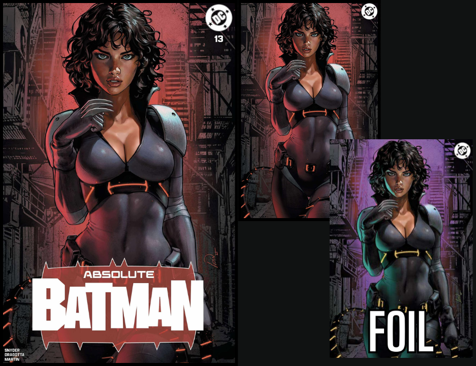 ABSOLUTE BATMAN #13 IVAN TALAVERA - TRADE DRESS, VIRGIN, & FOIL - SET OF 3