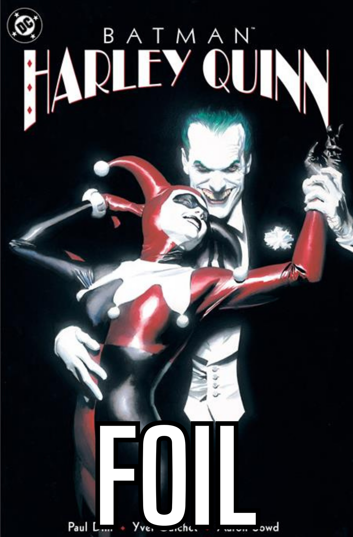 BATMAN HARLEY QUINN #1 FACSIMILE EDITION CVR C ALEX ROSS FOIL (RELEASE: 8/13/25)