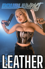 DOUBLE IMPACT #2 ELSIE VI COSPLAY - TRADE NICE LEATHER - LTD 10