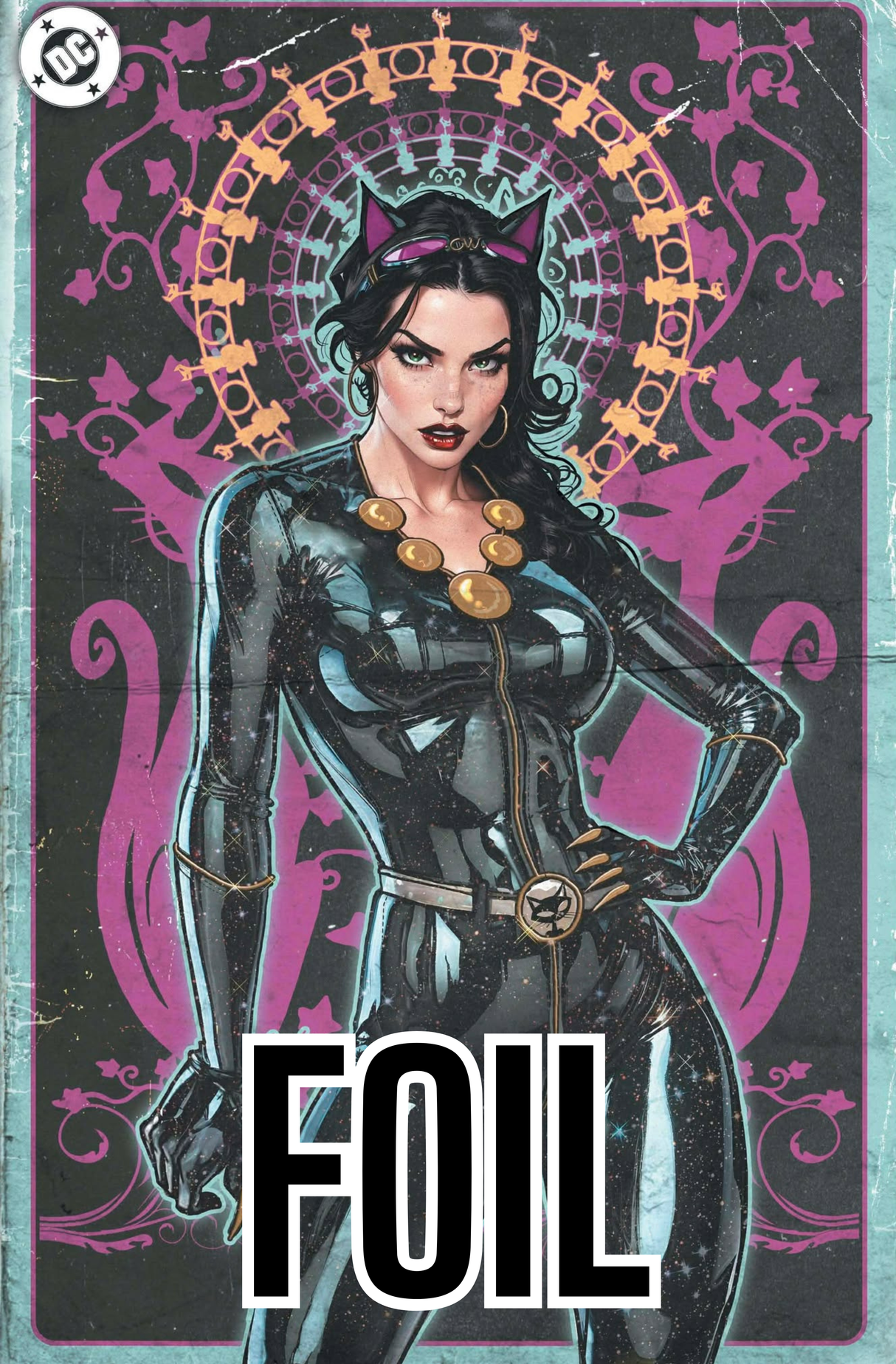CATWOMAN #81 POULAT - UP CLOSE FOIL - LTD 1000