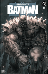 ABSOLUTE BATMAN #23 QUAH - ALPHA - KEY ISSUE - 2 COVER SET