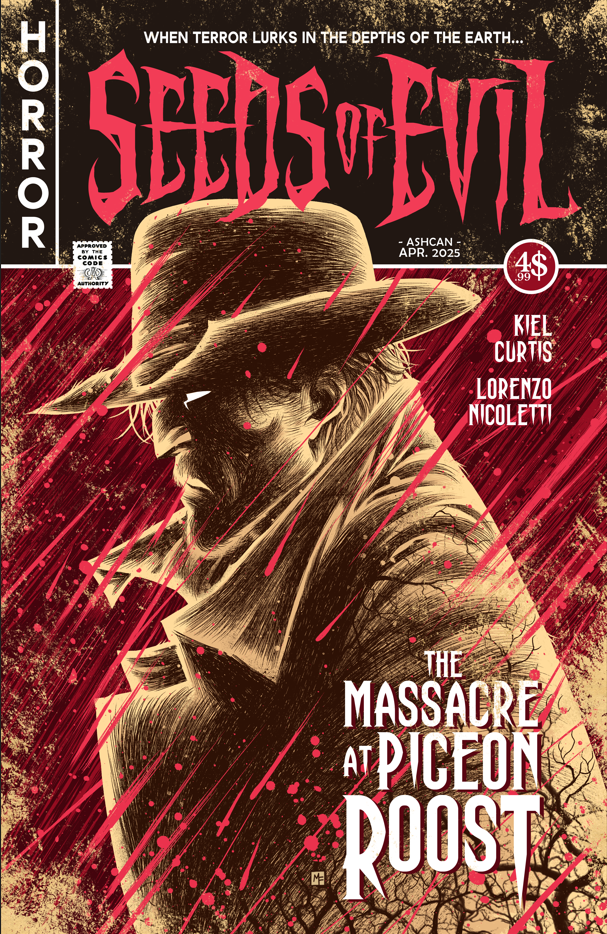 SEEDS OF EVIL #1 PREVIEW - ASHCAN - INDIANA COMIC CON EXCLUSIVE