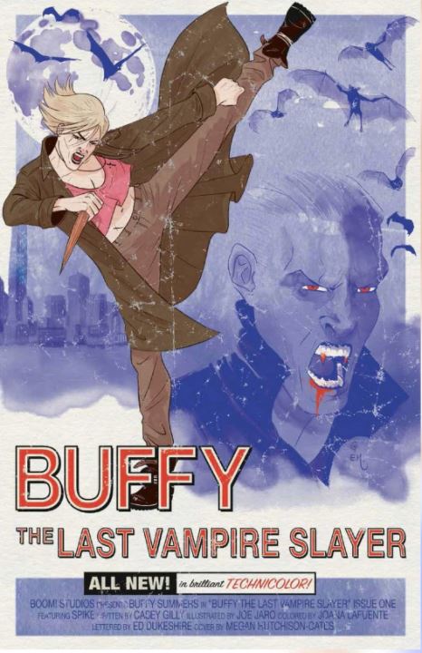 Buffy The Last Vampire Slayer #1 - Ltd 1000